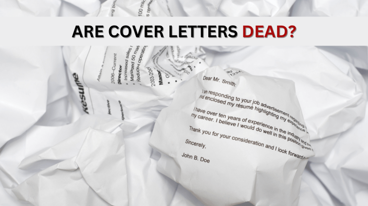 Are Cover Letters Dead? (Incl. a Free&nbsp;Template)