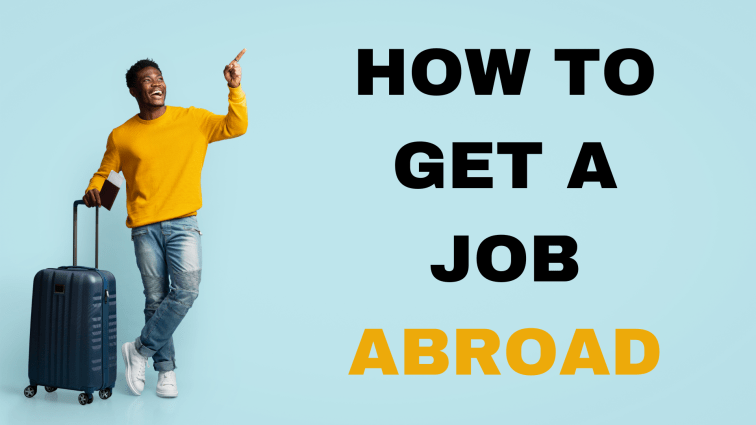 How to Get a Job&nbsp;Abroad